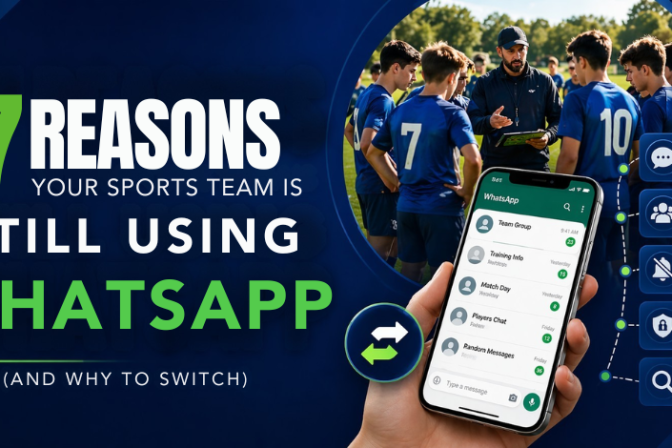 7 Reasons Your Sports Team Is Still Using WhatsApp (And Why to Switch)