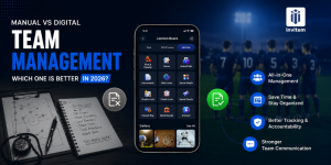 Manual VS Digital Team Management Which One Is Batter 2026