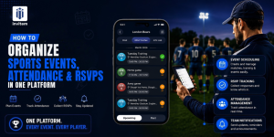 How to Organize Sports Events, Attendance & RSVPs in One Platform