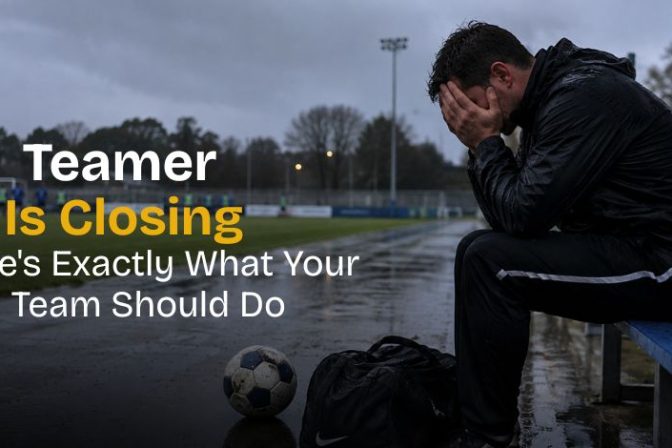 Teamer Is Closing: Here’s Exactly What Your Team Should Do